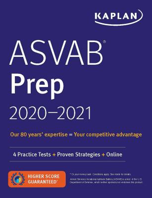 ASVAB Prep 2020-2021 : 4 practice tests + proven strategies + online