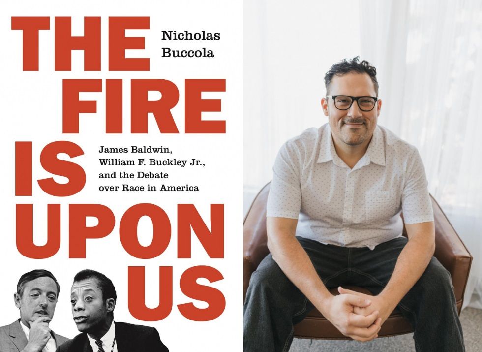 the fire is upon us: james baldwin, william f. buckley jr., and the debate over race in america