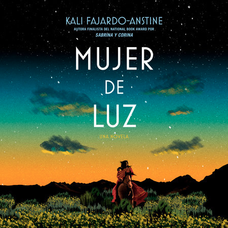 book cover of a starry night/sunset sky with a women and her baby on a horse in a field of yellow flowers and mountains in the background
