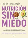 Title: Nutrición sin miedo [electronic resource] / Sofía Giaquinta